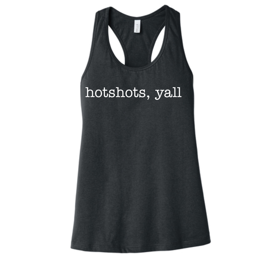 "Hotshots Y'all" Bella Canvas Womens Tank Top
