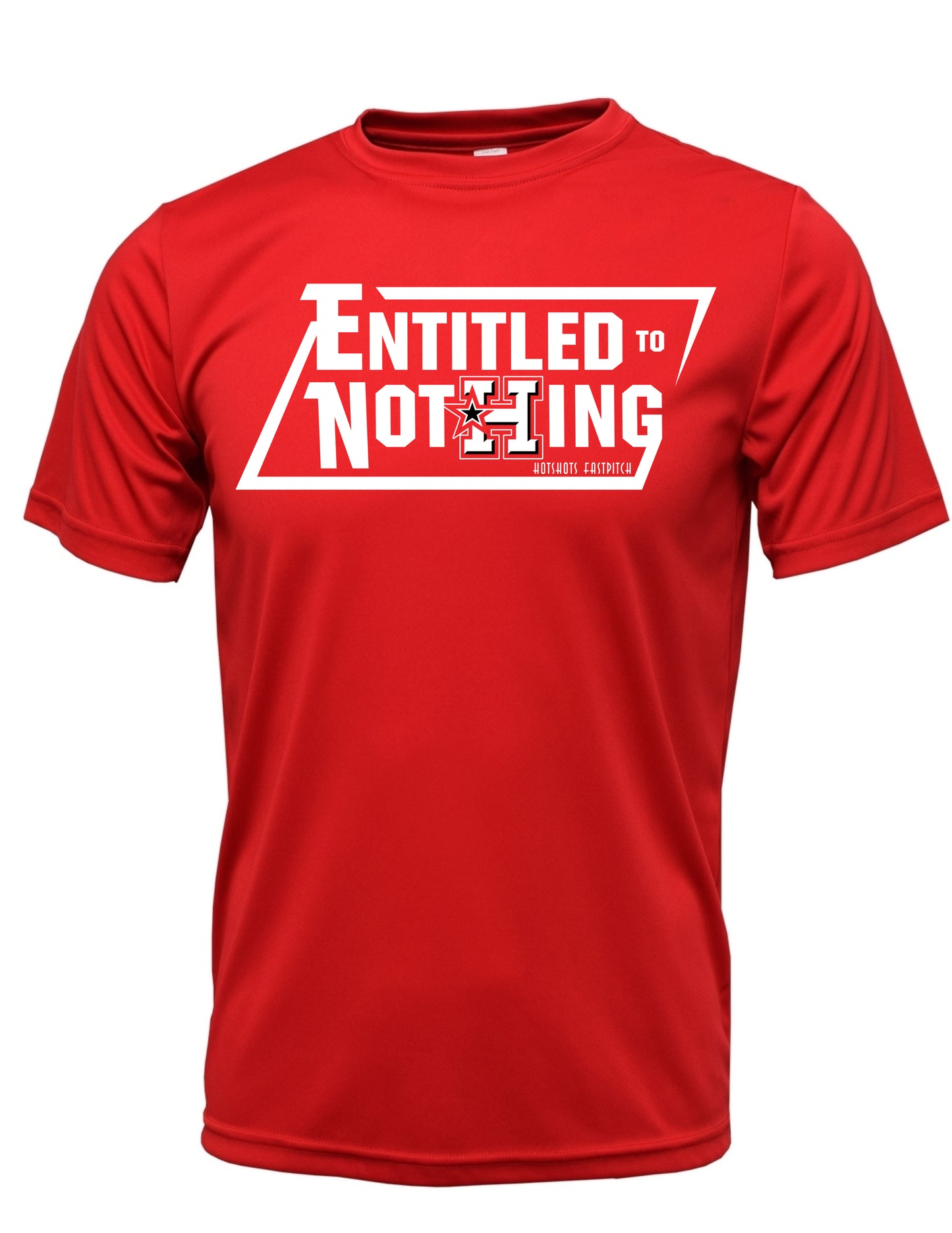 "Entitled to Nothing" Xtreme Tek T-Shirt