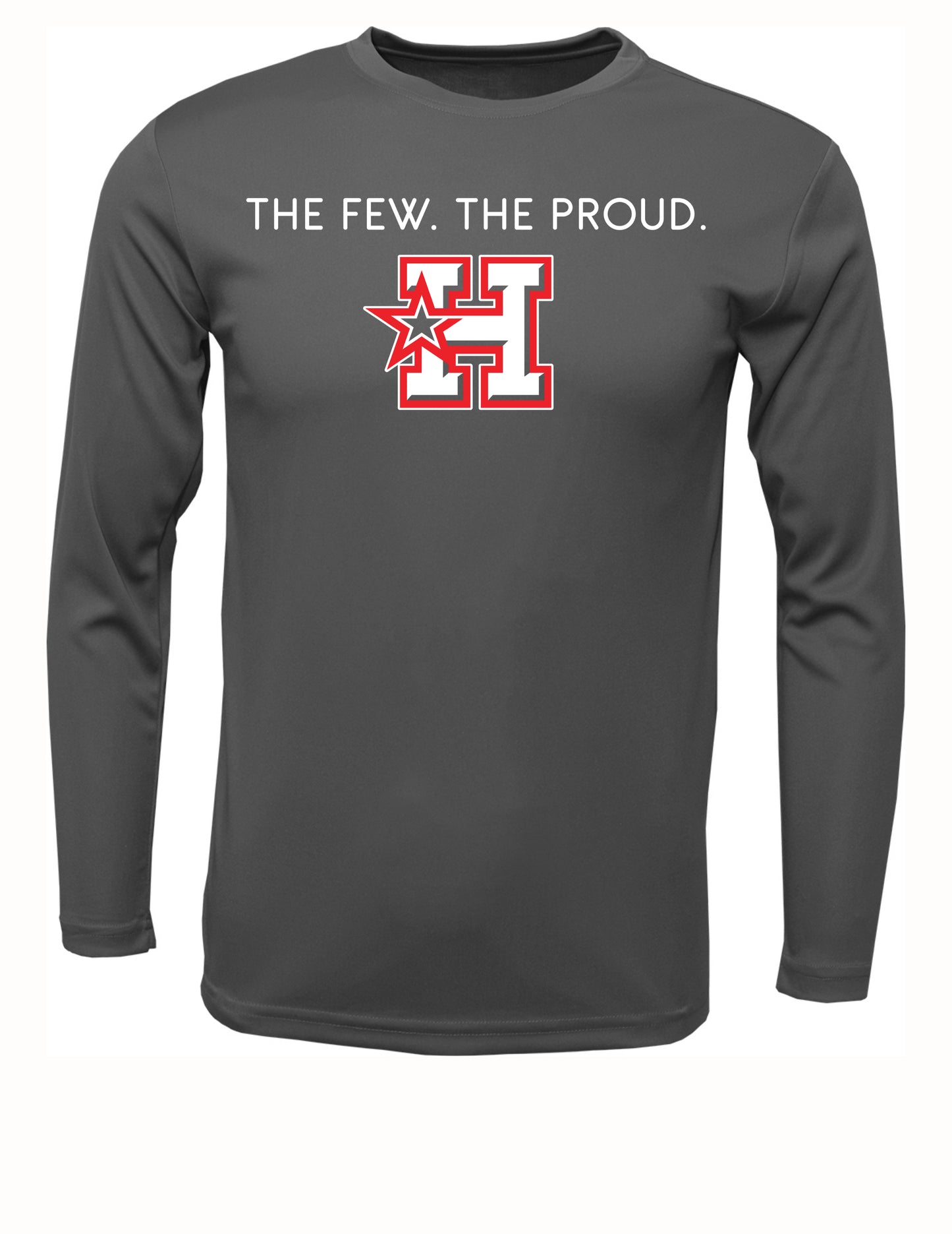 "The Few. The Proud. H" Hotshots Xtreme Tek long Sleeve dri fit