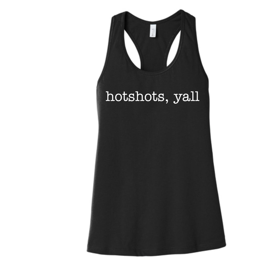 "Hotshots Y'all" Bella Canvas Womens Tank Top