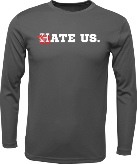 "HATE US" Unisex Xtreme-Tek Long sleeve