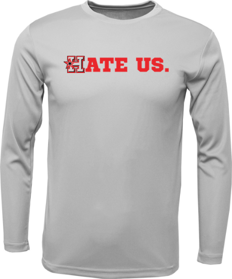 "HATE US" Unisex Xtreme-Tek Long sleeve